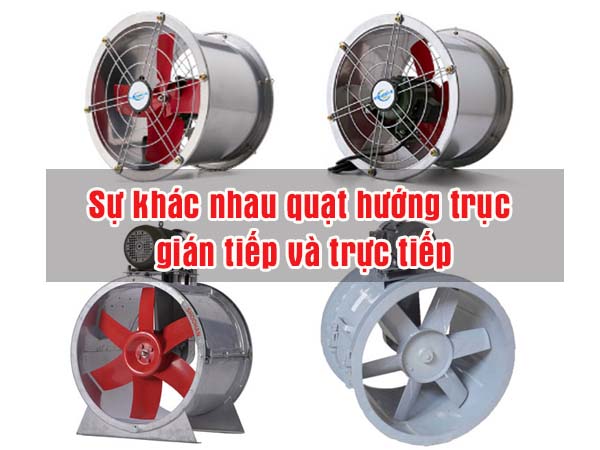 quạt hướng trục gián tiếp