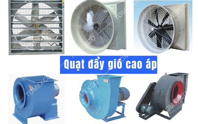 Quạt đẩy gió cao áp