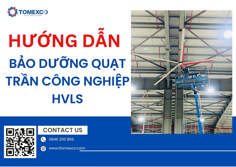Quy trình bảo trì quạt trần công nghiệp